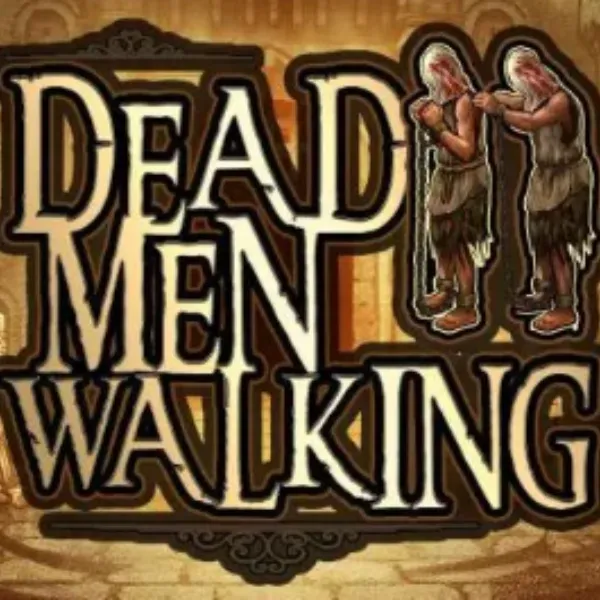 Dead Men Walking slot
