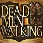 Dead Men Walking