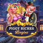 Piggy Riches Begins
