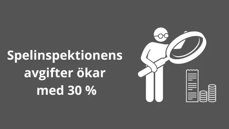Spelinspektionens nya avgifter för tillsyn
