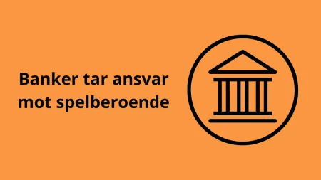 Banker tar större samhällsansvar mot spelberoende i Sverige