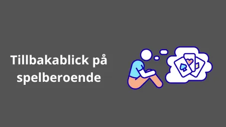 En tillbakablick på spelberoende och tidigare artiklar