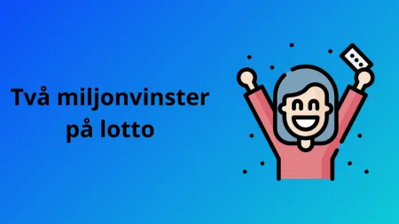 Två nya miljonvinster på lottodragning under lördagen