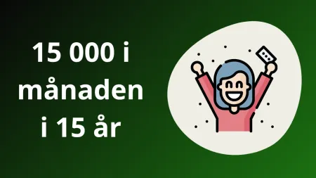 Eva får 15000 i 15 år efter lördagsskrap