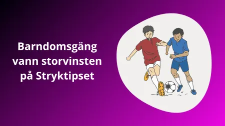 Barndomsgäng vann storvinst på Stryktipset med Pix