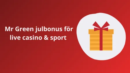Mr Green julbonus för live casino och sport