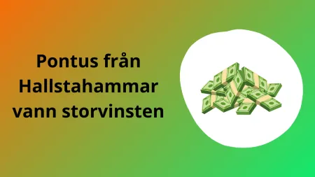 Pontus från Hallstahammar vann storvinsten på Triss