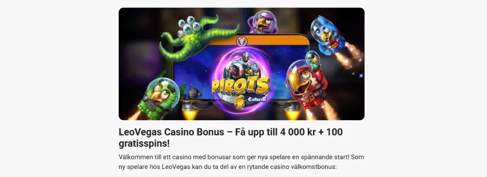 LeoVegas Casino bonusbanner med karaktärer från slotspelet Pirots 4.