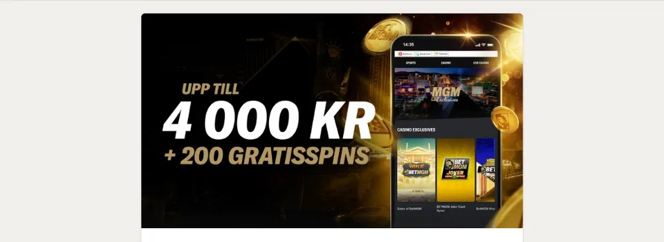 BetMGM Casino bonusbanner med texten 'Upp till 4 000 kr + 200 gratissnurr.
