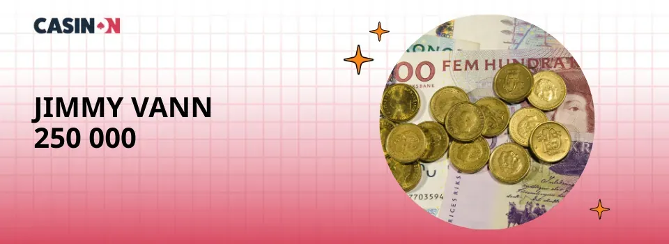 Jimmy vann 250 000 kronor på Triss