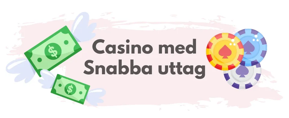 casino med snabba uttag