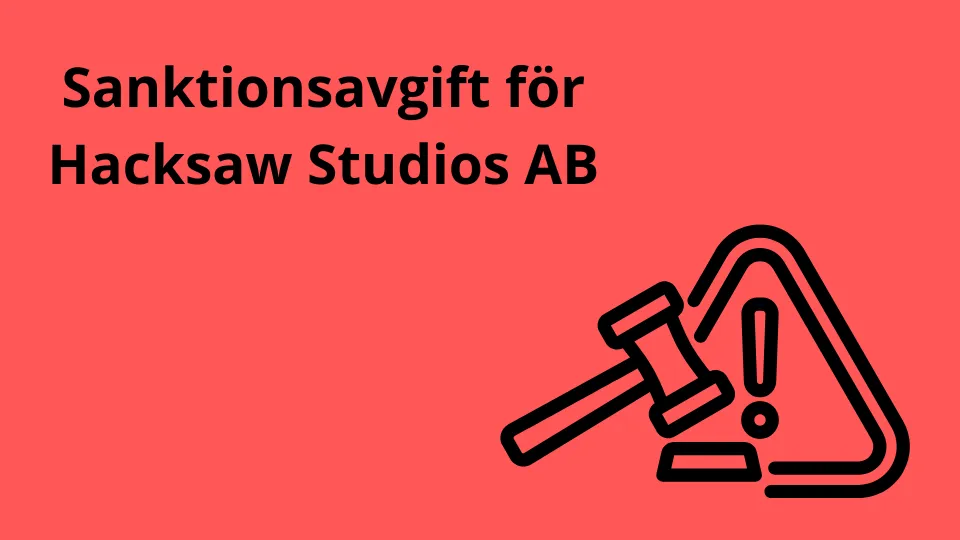 Hacksaw Studios får sanktionsavgift av myndighet