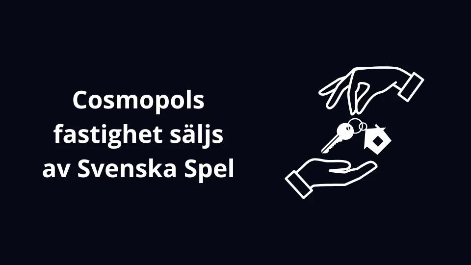 Försäljning av Cosmopols fastighet