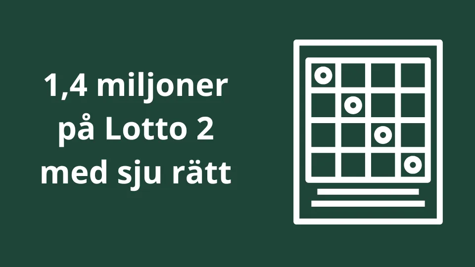 Sju rätt på Lotto 2 för Uppsalabo