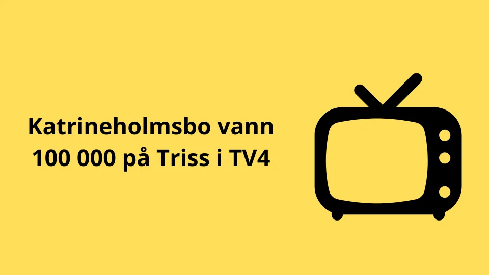 Vinst på 100 000 till Katrineholmsbo