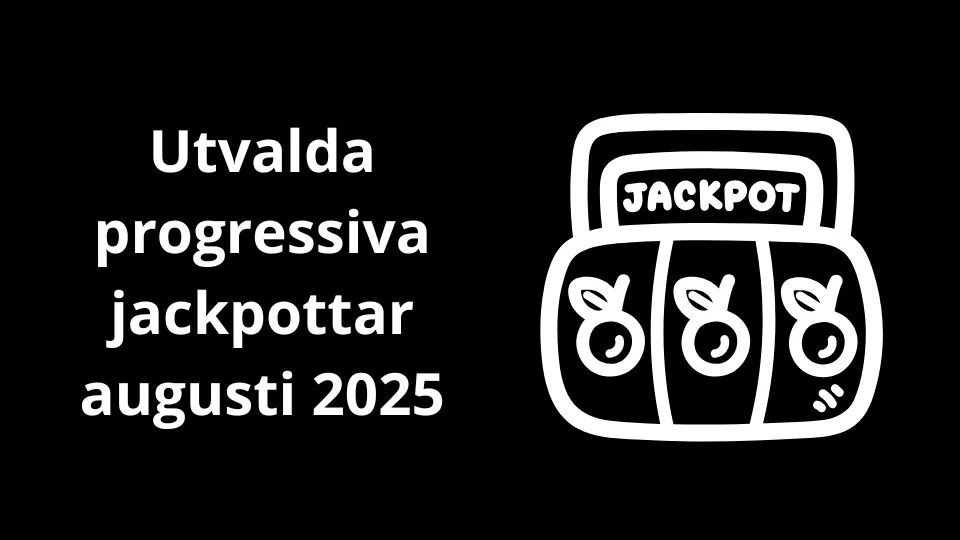 Utvalda progressiva jackpottar under augusti
