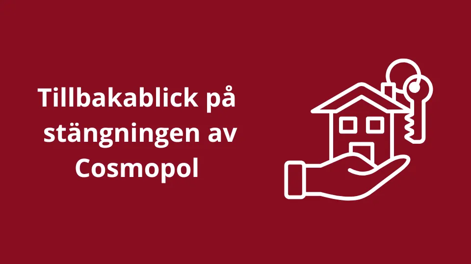 Processen med stängningen av Cosmopol