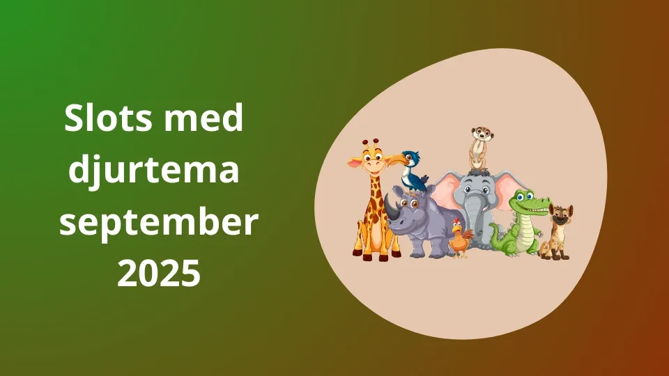Slots med djurtema