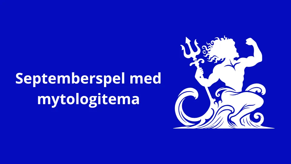 Septemberspel med mytologitema