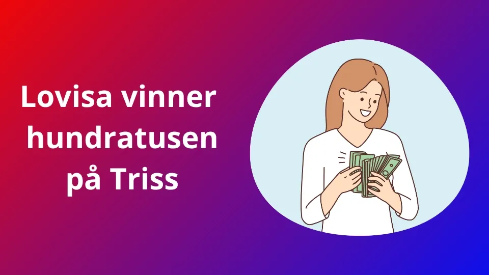 Lovisa från Sundsvall vann 100 000 kronor